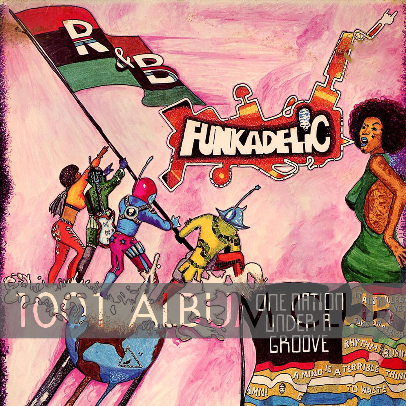 410 Funkadelic – One Nation Under A Groove – 1001 Album Club